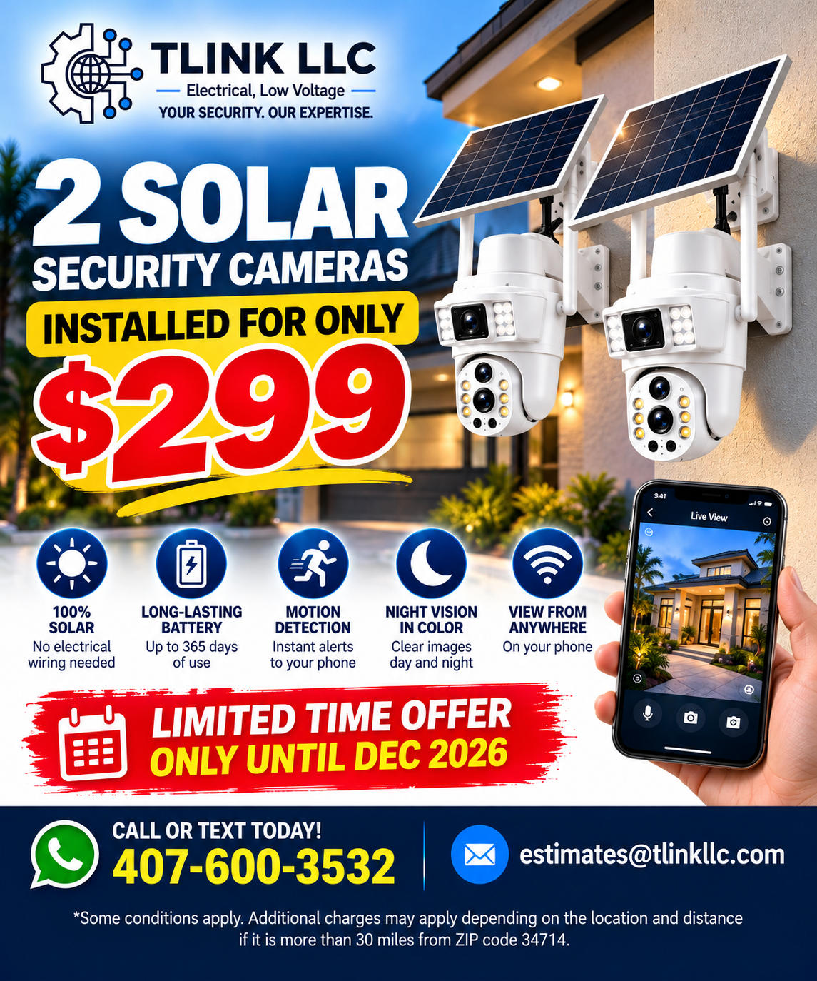 2 Solar Wi-Fi Security Cameras + Installation – $299